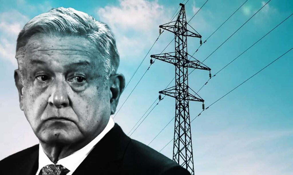 AMLO debe evitar ruptura internacional con por reforma eléctrica – El CEO