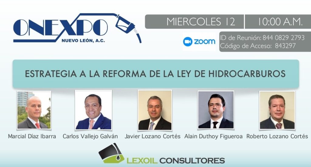 Webinar sobre Estrategias ante la Reforma a la Ley de Hidrocarburos (ONEXPO Nuevo León)