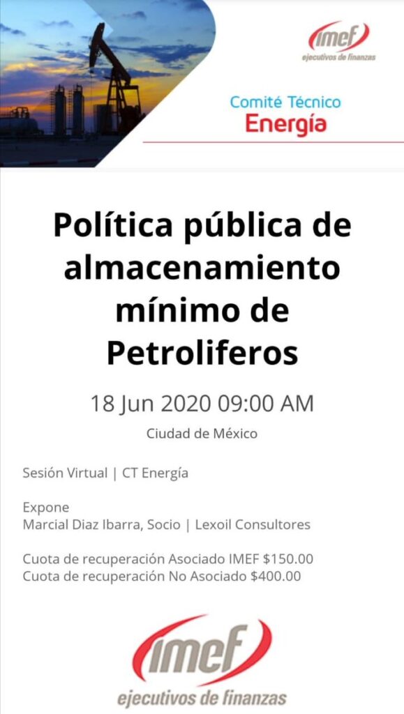 Ponencia Virtual sobre la Política Pública de Almacenamiento Mínimo de Petrolíferos (CTN Energía IMEF)