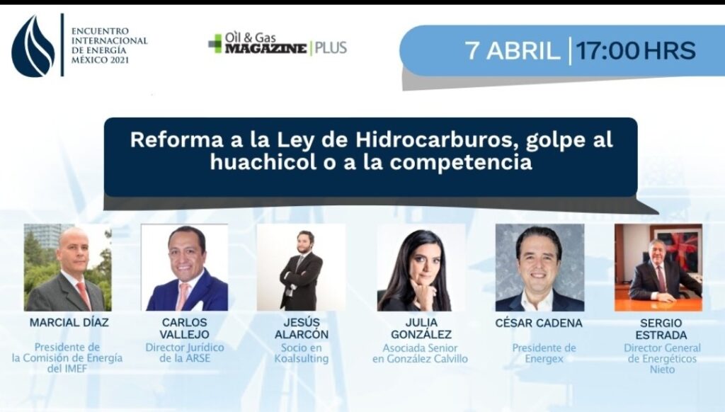 Panel “Reforma a la Ley de Hidrocarburos, golpe al huachicol o a la competencia”